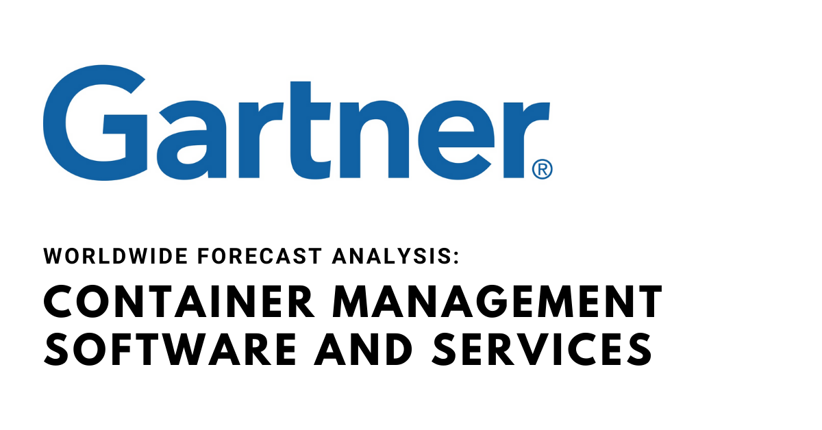 Image for What We Learned from the Gartner Forecast Analysis: Container Management (Software and Services), Worldwide