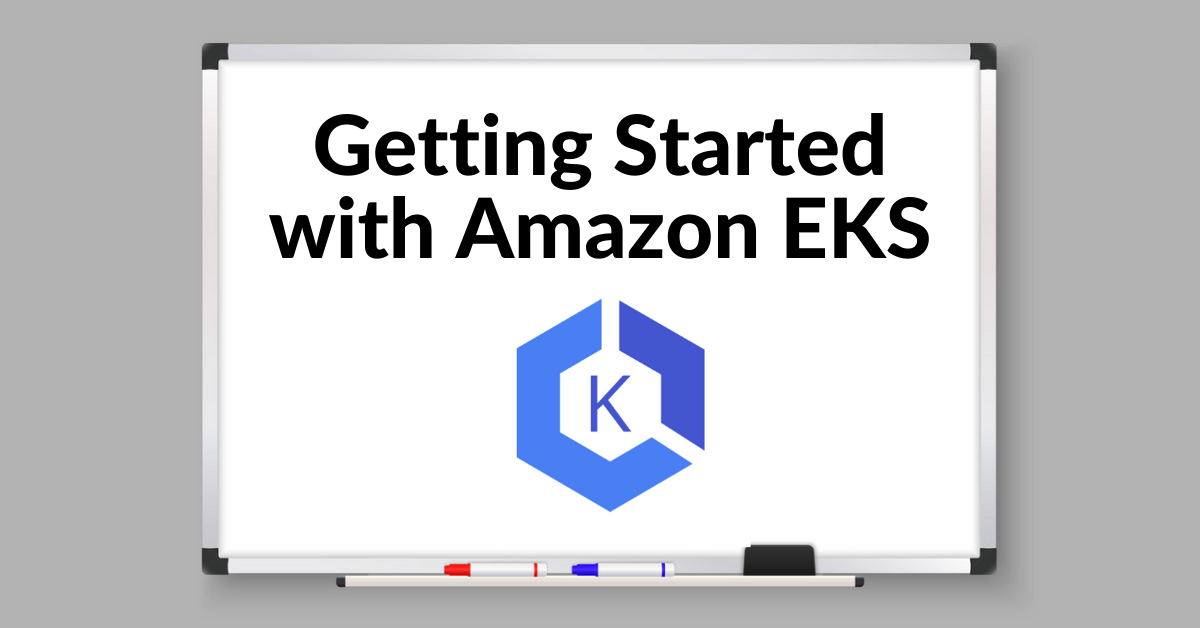 Image for Getting Started with Amazon EKS