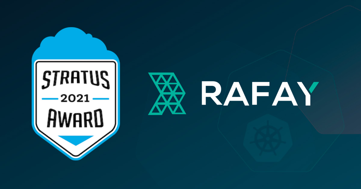 Image for Rafay Systems Named a Global Leader in Cloud Computing for Kubernetes Operations with 2021 Stratus Award