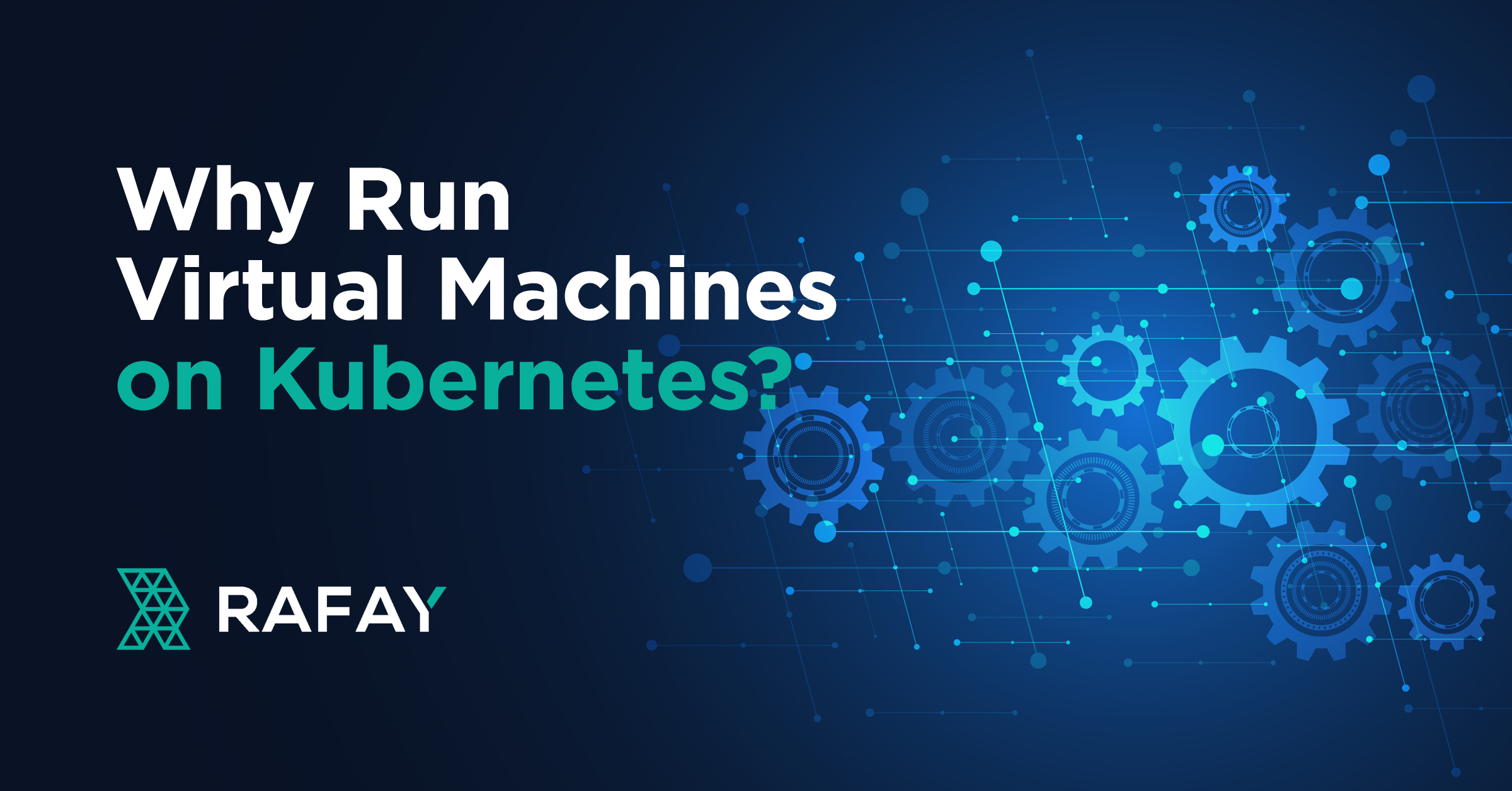 Image for Why Run Virtual Machines on Kubernetes?