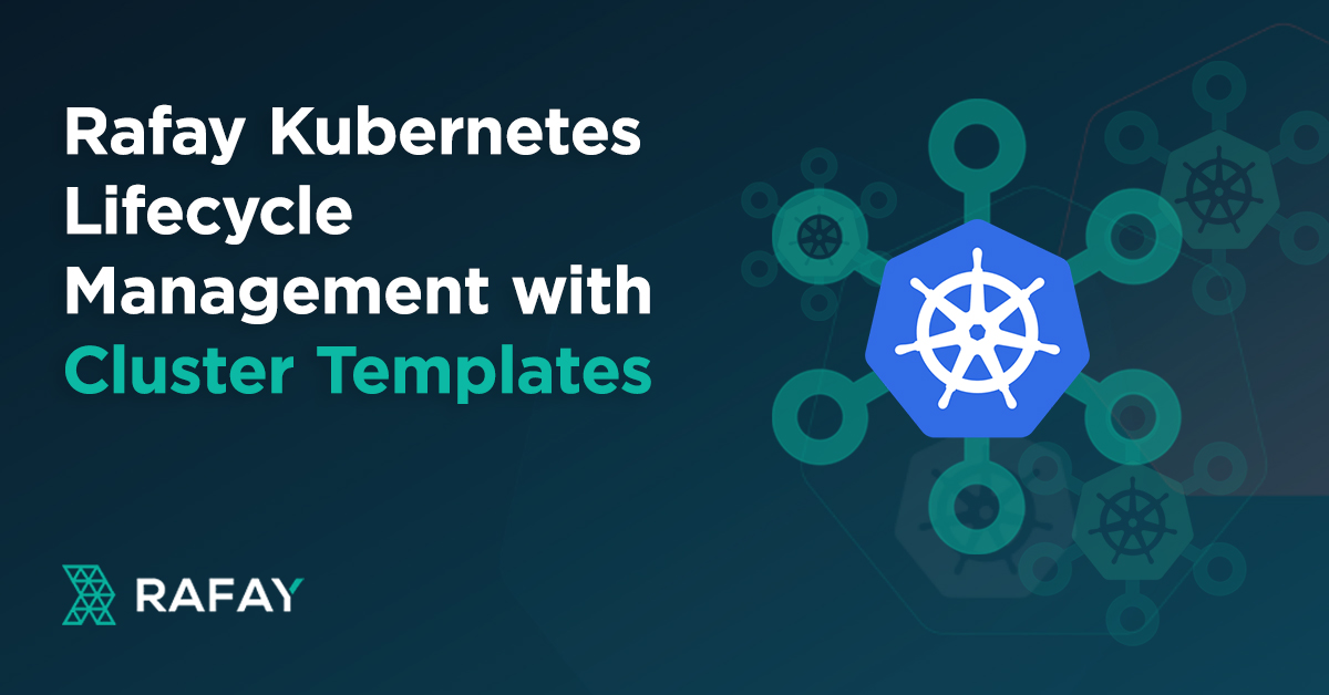 Image for Rafay Kubernetes Lifecycle Management with Cluster Templates