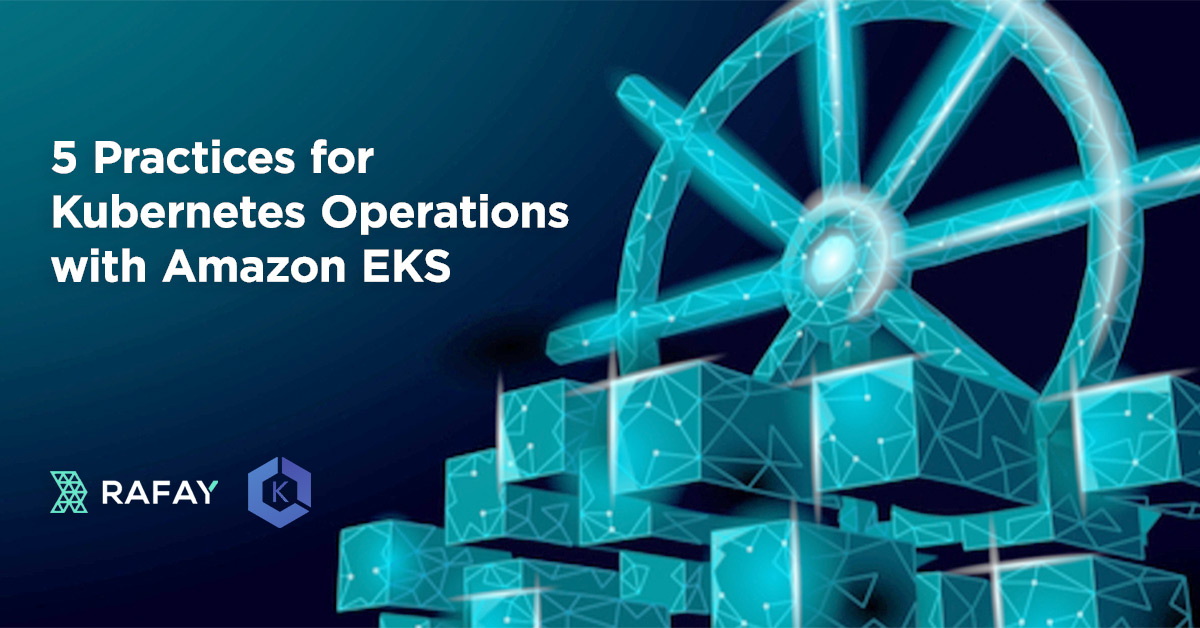 Image for 5 Practices for Kubernetes Operations with Amazon EKS