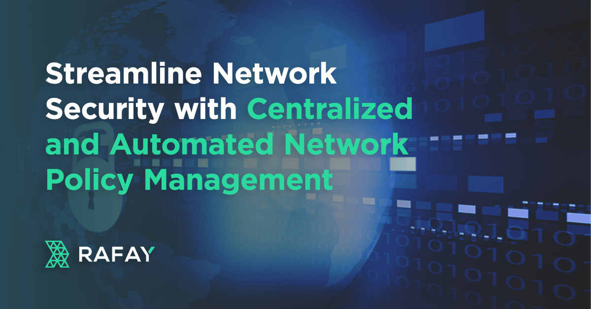 Image for Streamline Network Security with Centralized and Automated Network Policy Management