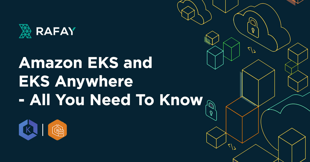 Image for Amazon EKS and EKS Anywhere – All You Need To Know