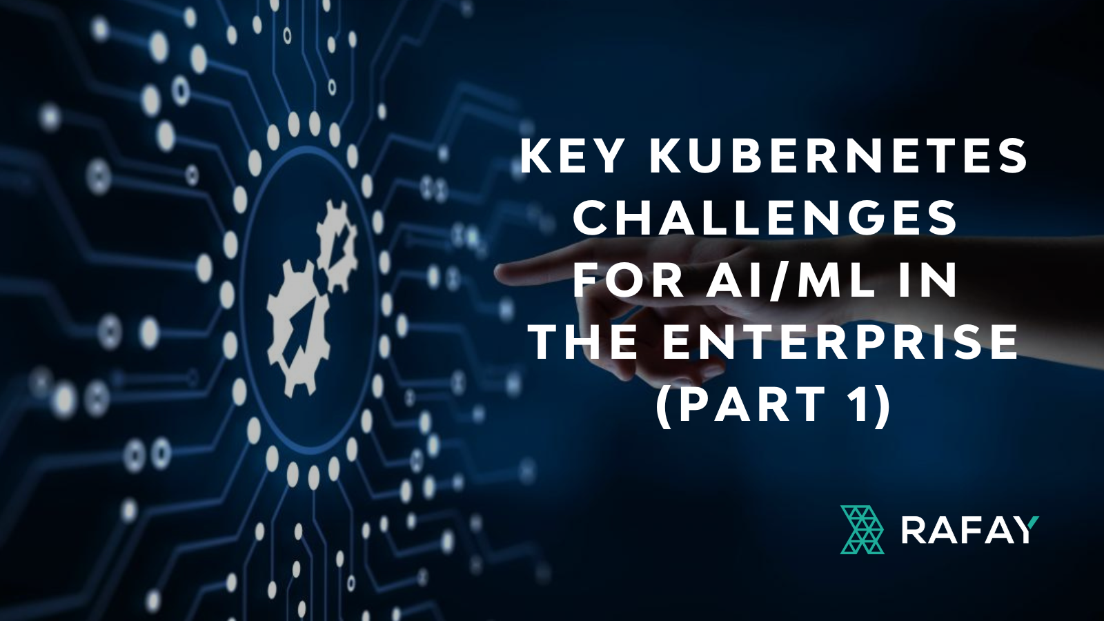Image for Key Kubernetes Challenges for AI/ML in the Enterprise – Part 1