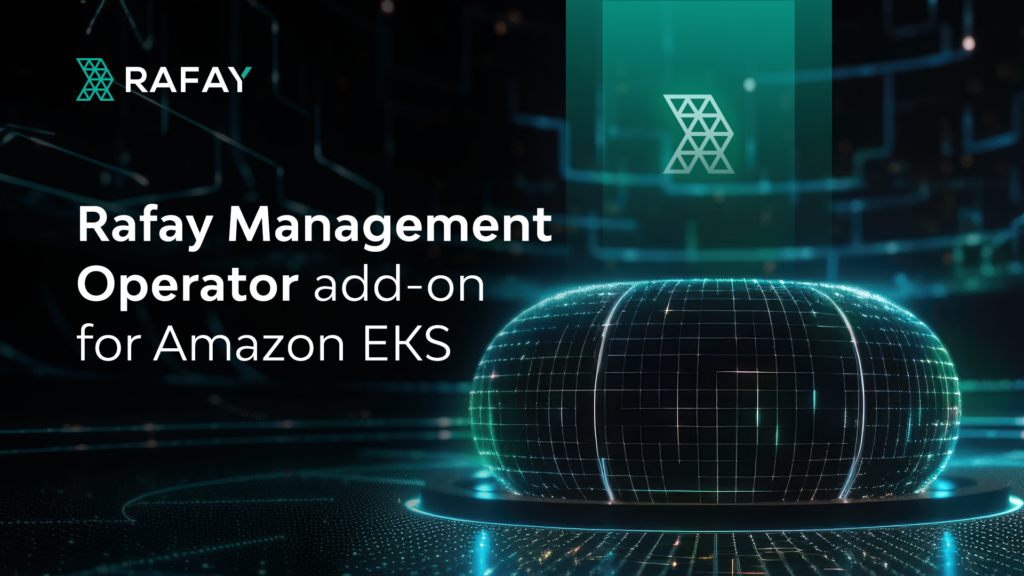 Rafay Management Operator add-on for Amazon EKS