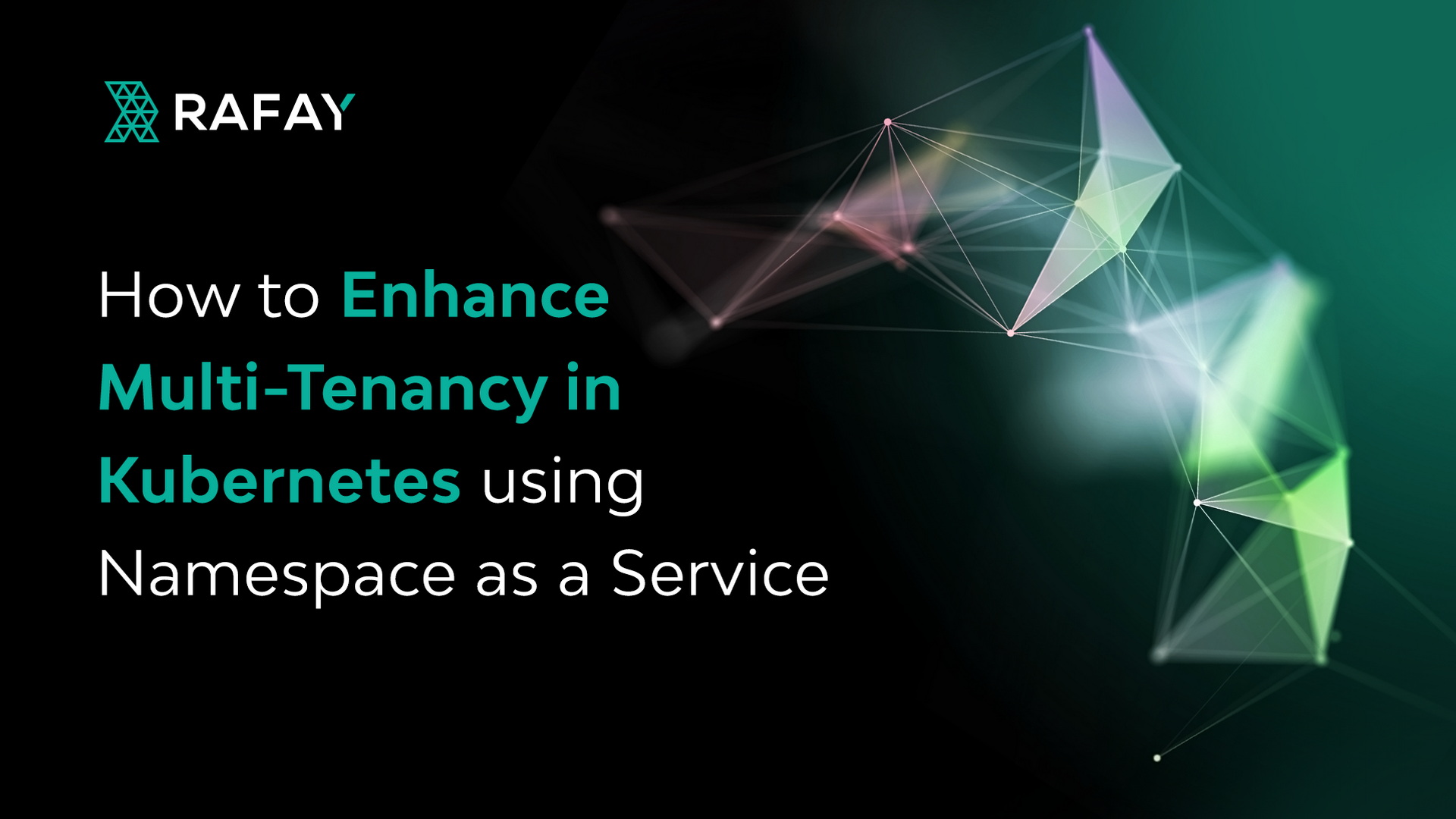 Image for How to Enhance Multi-Tenancy in Kubernetes using Namespace as a Service