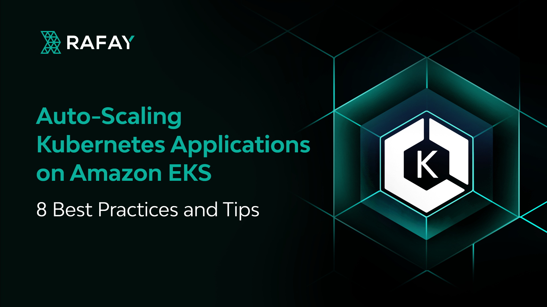 Image for Auto-Scaling K8s Applications on Amazon EKS: 8 Best Practices and Tips